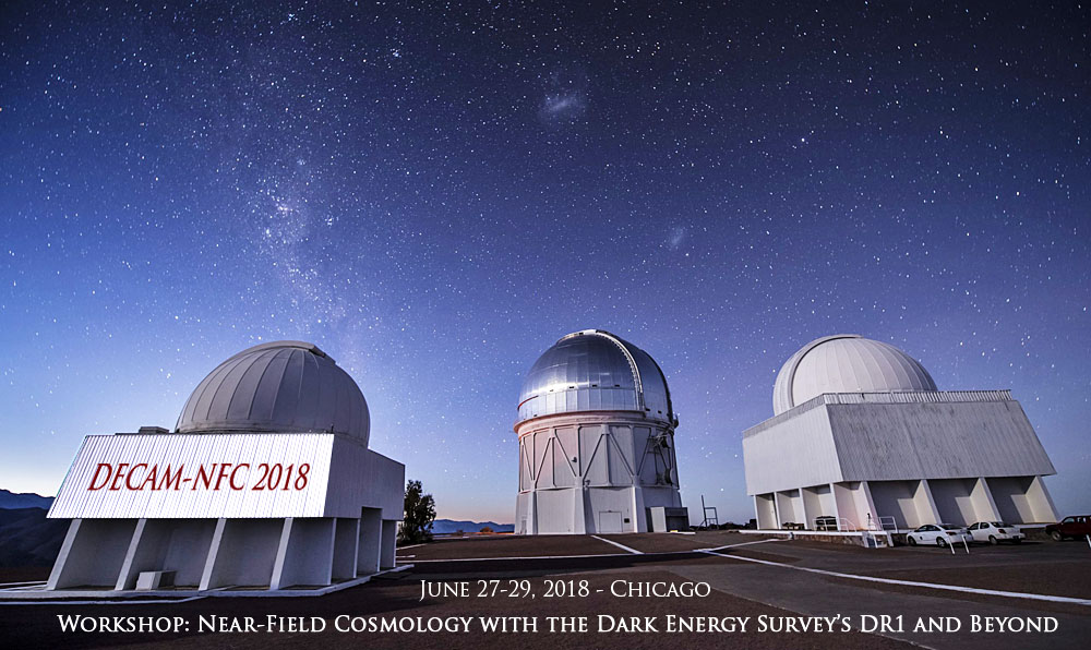 Workshop: Near-Field Cosmology with the Dark Energy Surveys DR1 and Beyond, 2018
